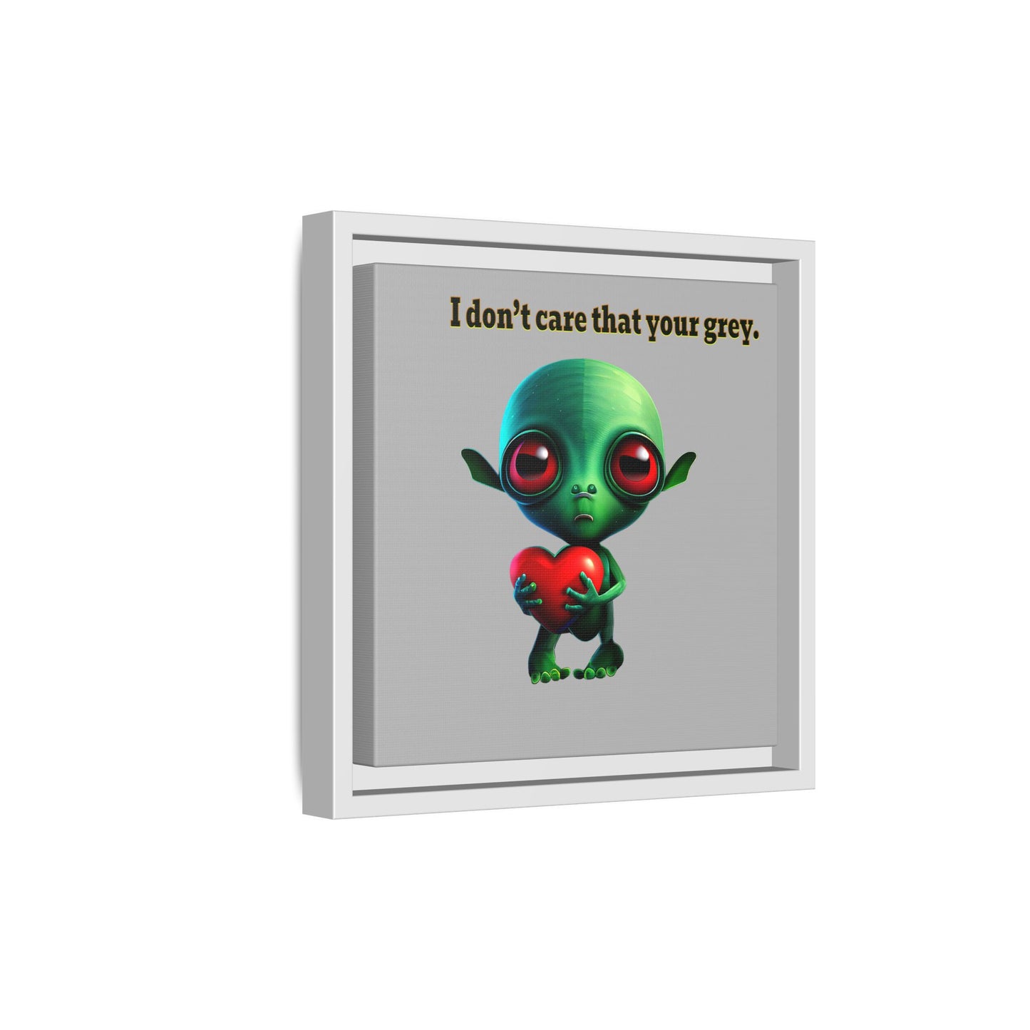 I don't care that your grey - framed canvas art (light grey)