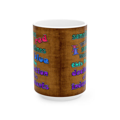 declaration of the independents - White Mug (brown papyrus)