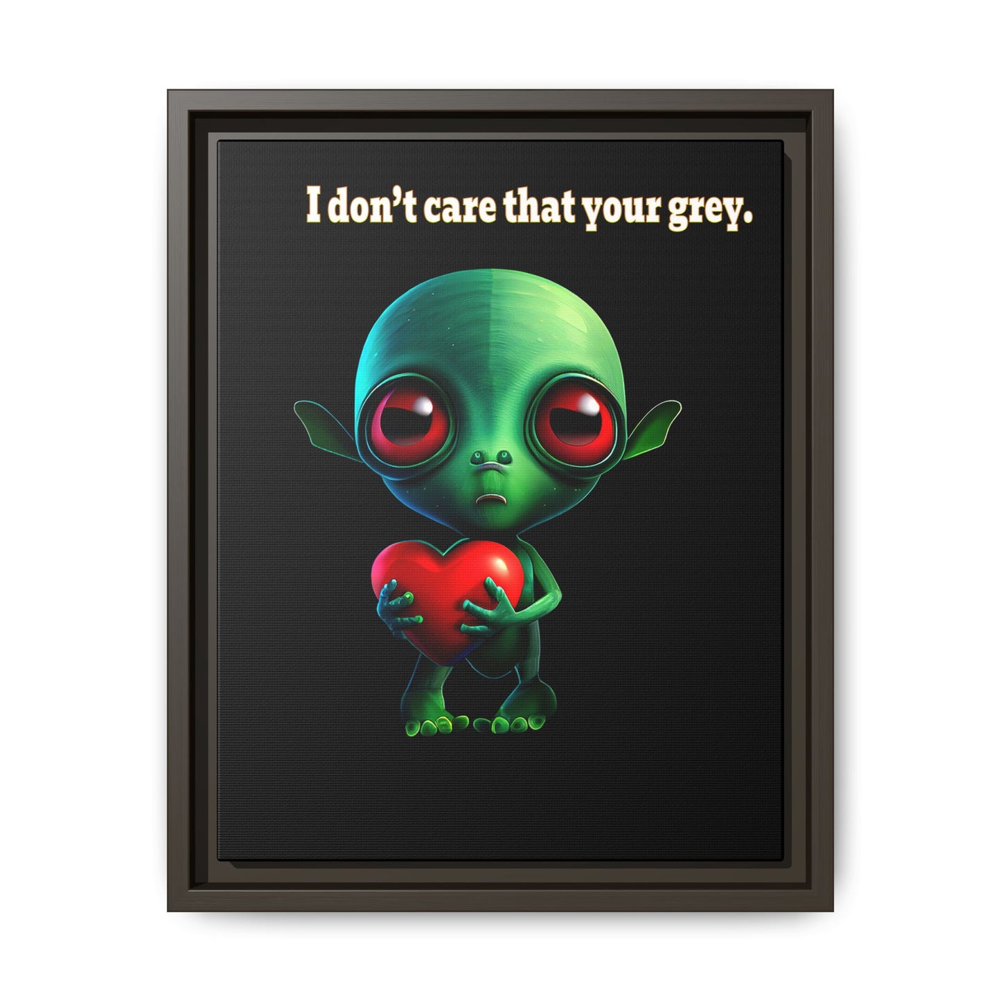 I don't care that your grey - framed canvas art (black)