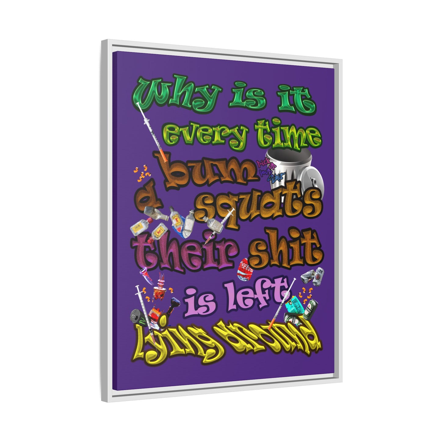 the bum's shit - framed canvas art (purple)