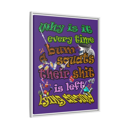 the bum's shit - framed canvas art (purple)
