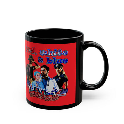 rw&b lives matter - Black Mug (red)