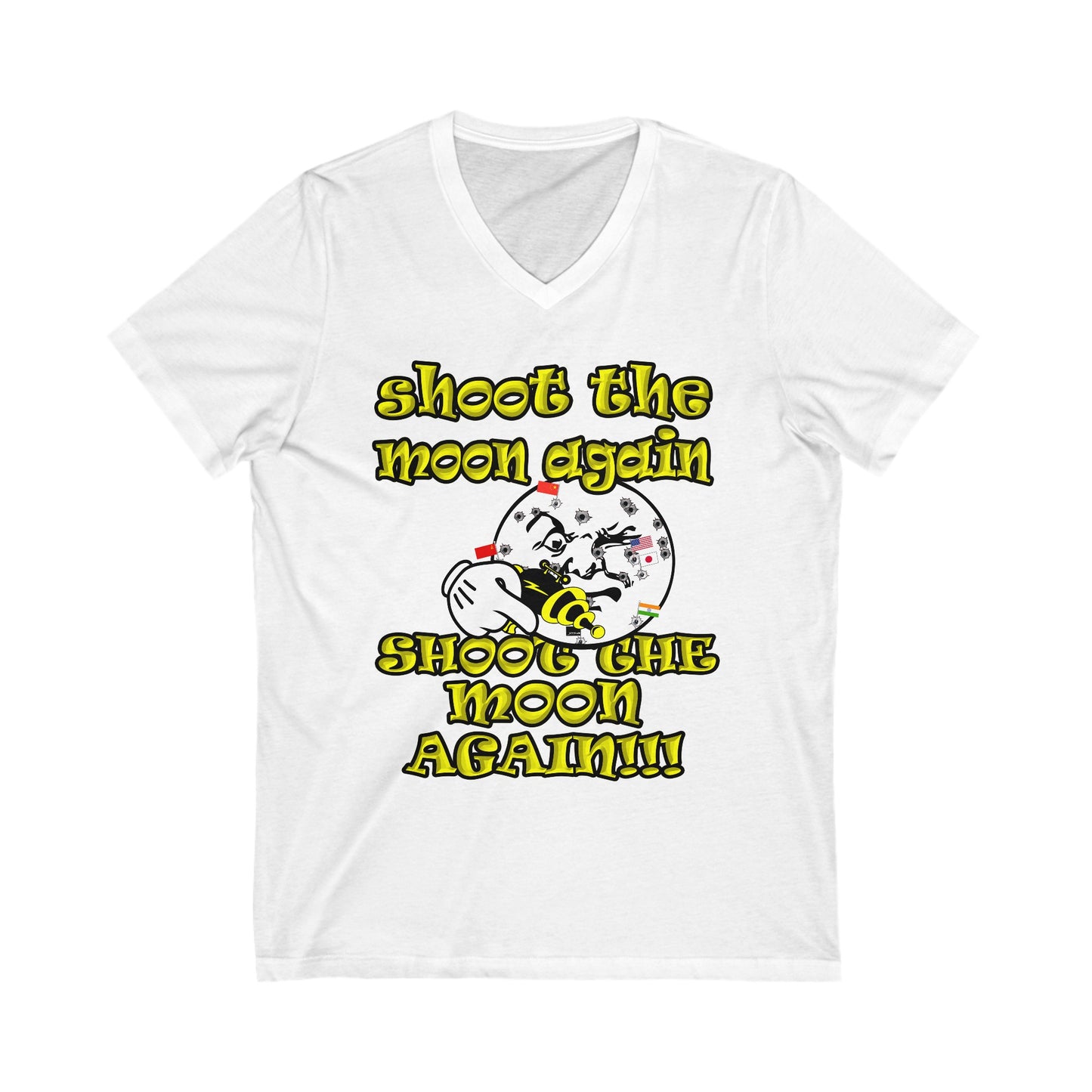 shoot the moon again - Unisex Jersey Short Sleeve V-Neck Tee