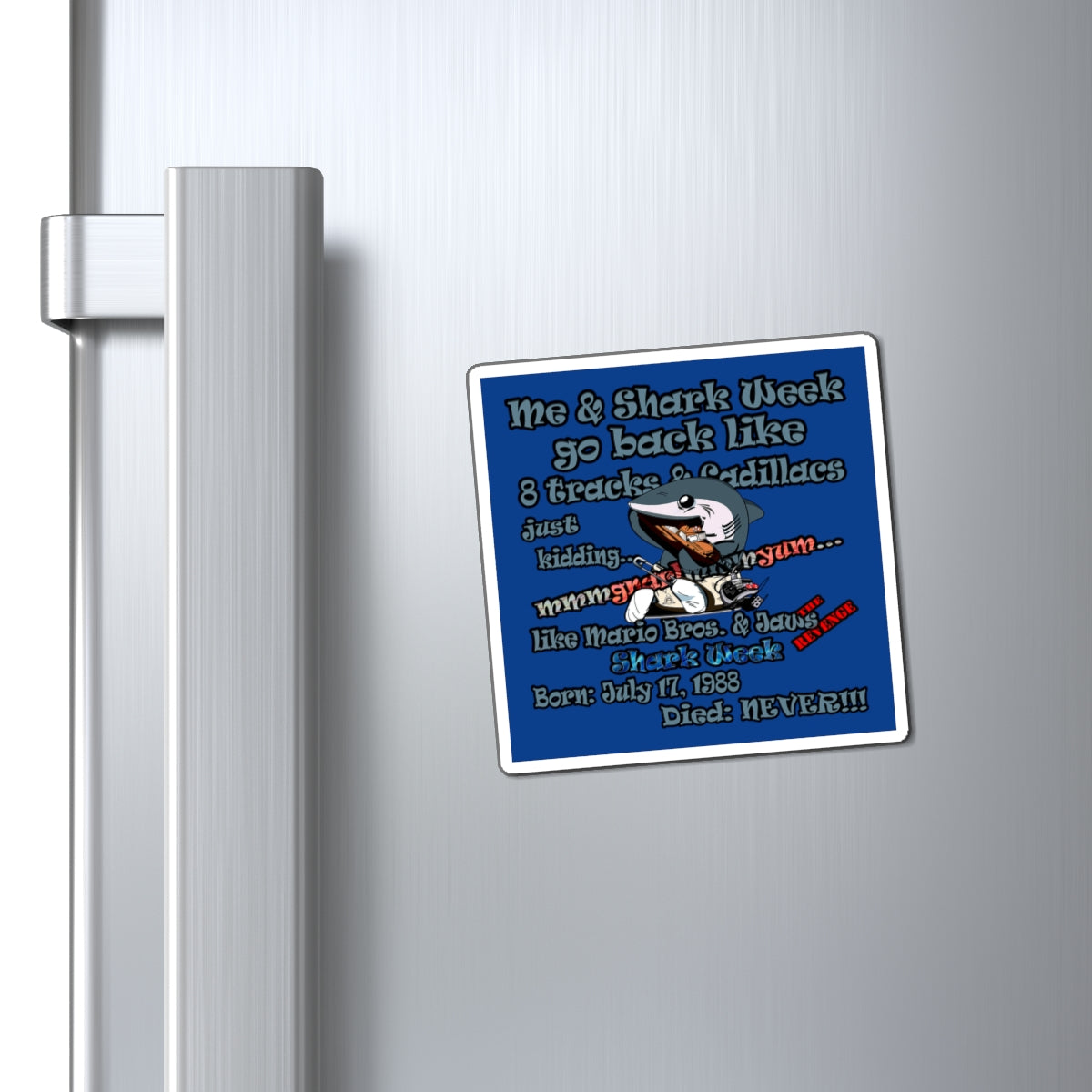 shark week - Magnets - (dark blue)