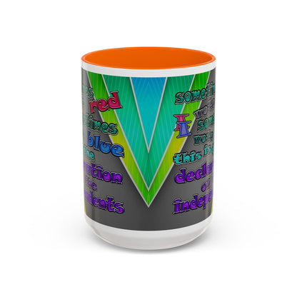 declaration of the independents - Accent Mug (rainbow split)