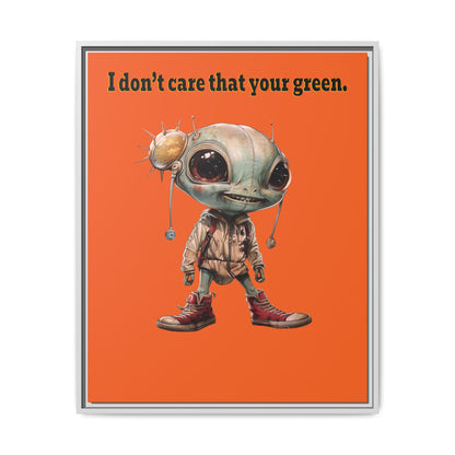 I don't care that your green - framed canvas art (orange)