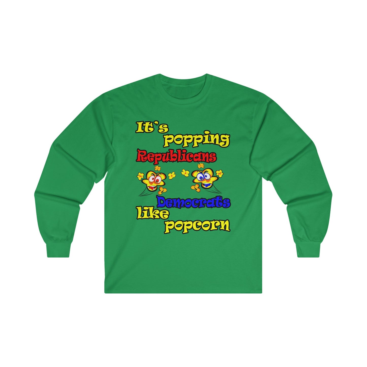 popping like popcorn - Ultra Cotton Long Sleeve Tee