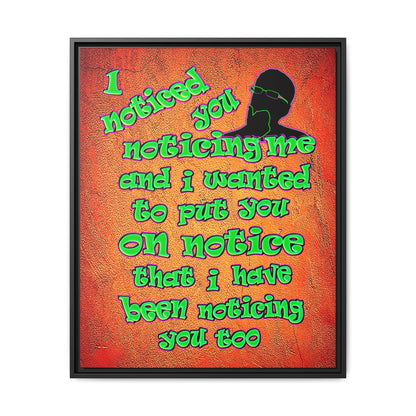 noticed you noticing - framed canvas art (burnt orange)