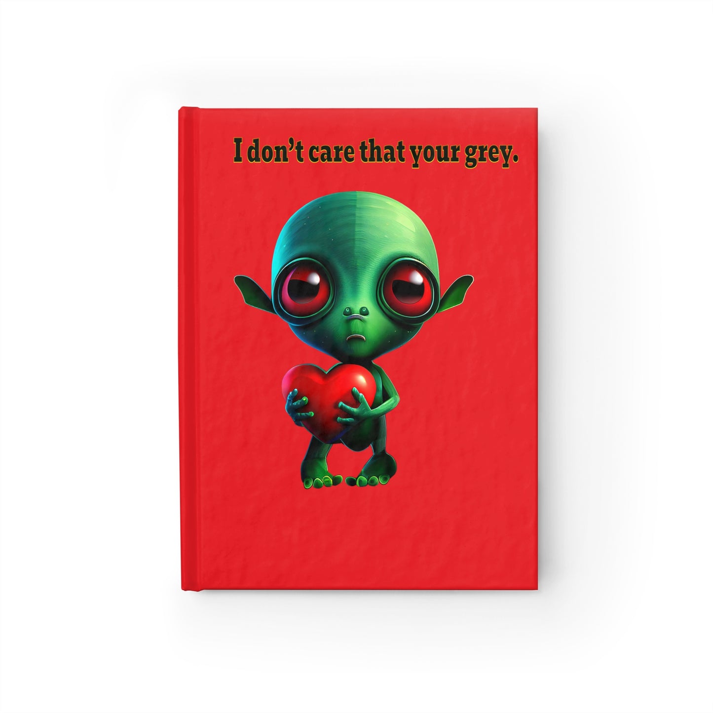 I don't care that your grey - journal-blank (red)