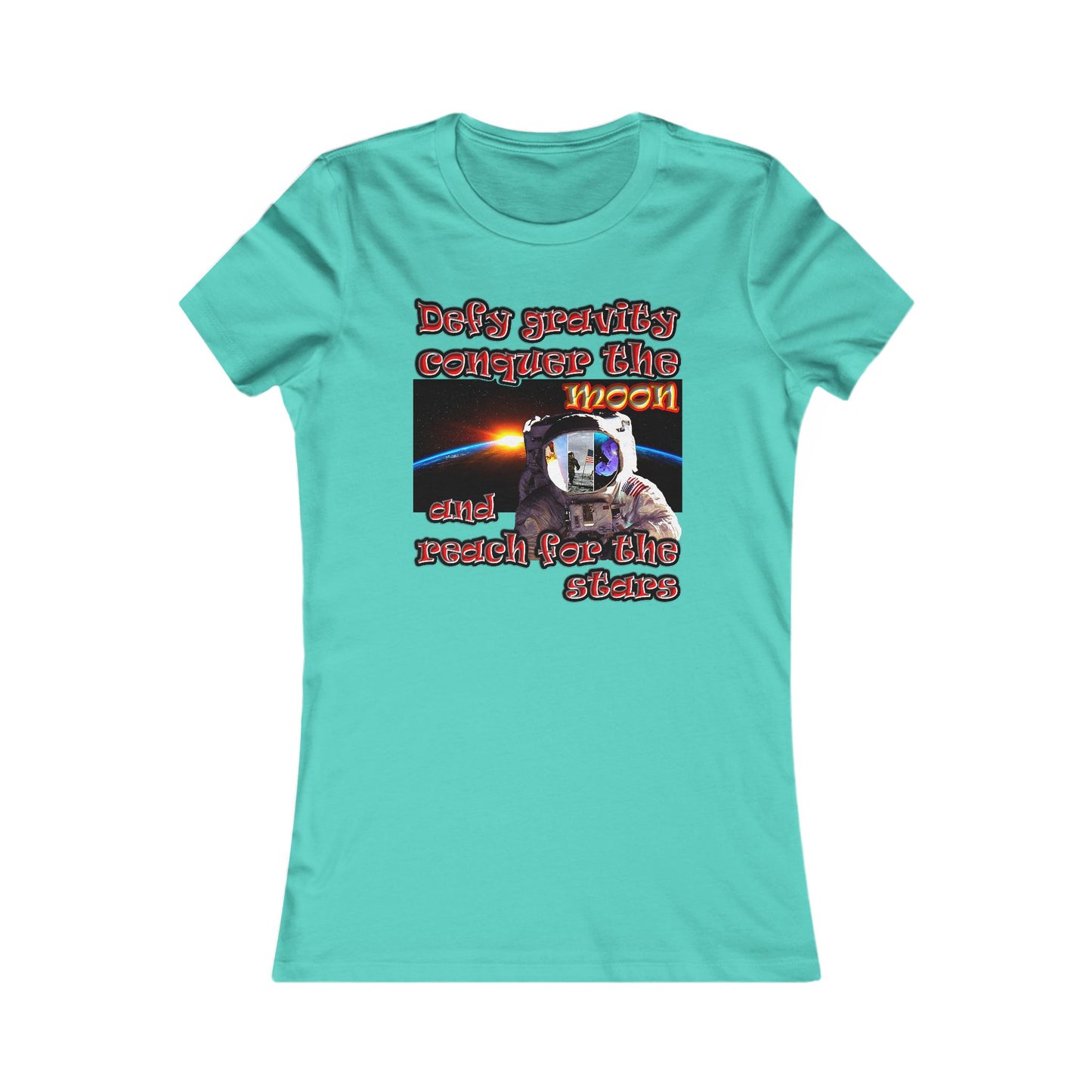 defy conquer reach - Women's Favorite Tee