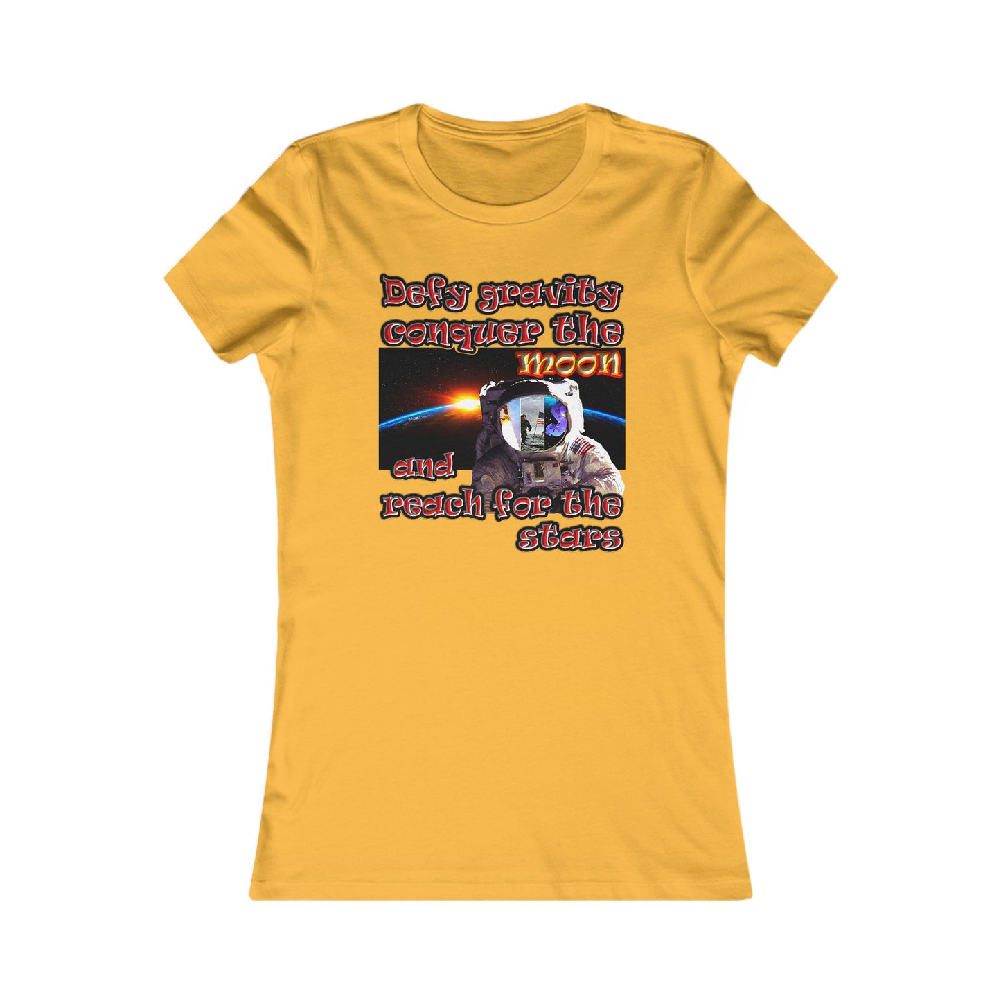 defy conquer reach - Women's Favorite Tee