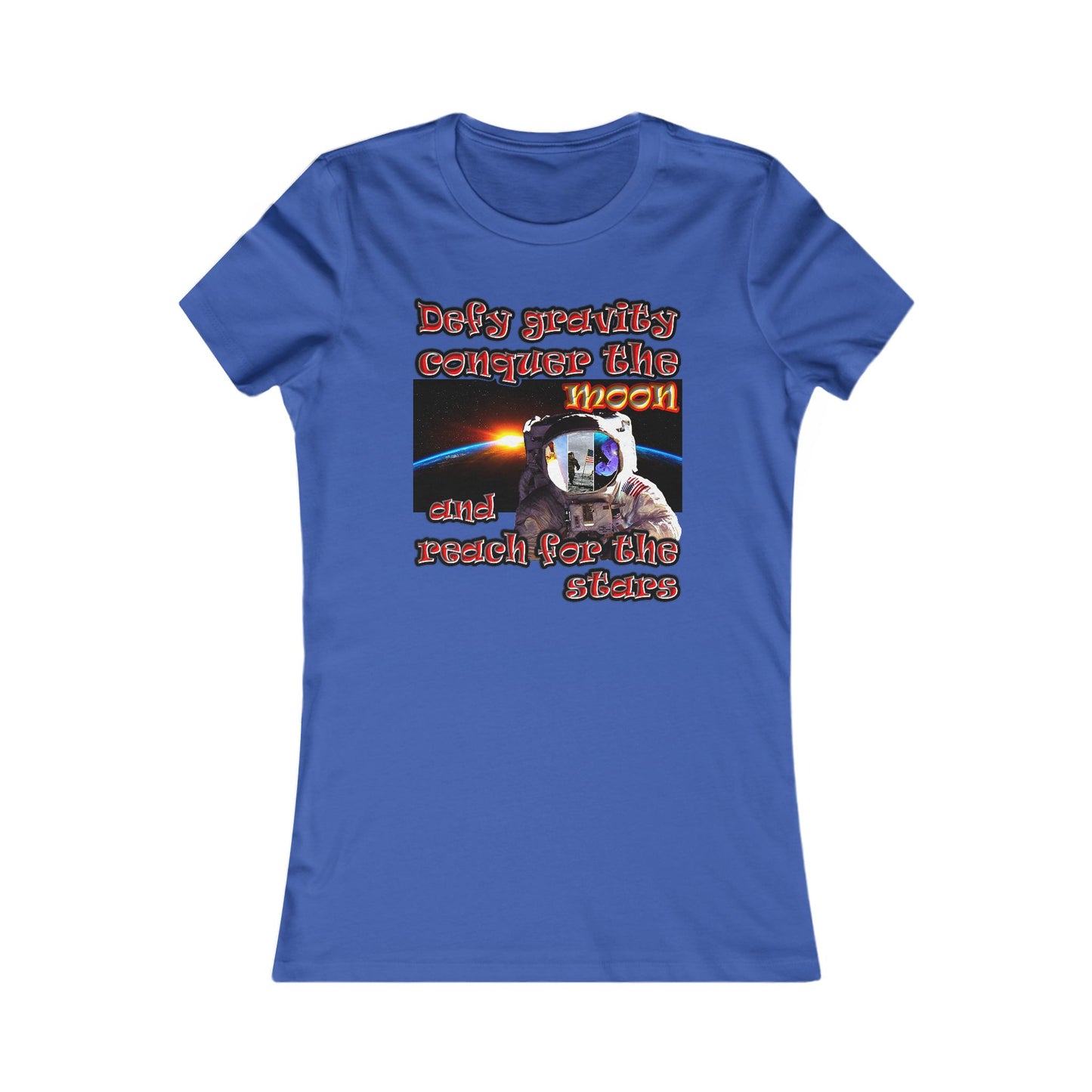 defy conquer reach - Women's Favorite Tee