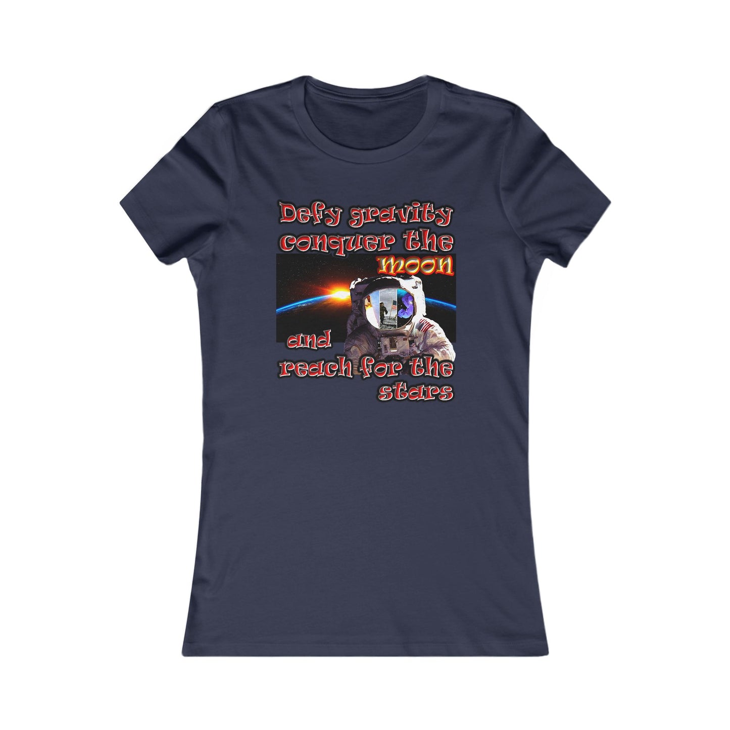 defy conquer reach - Women's Favorite Tee