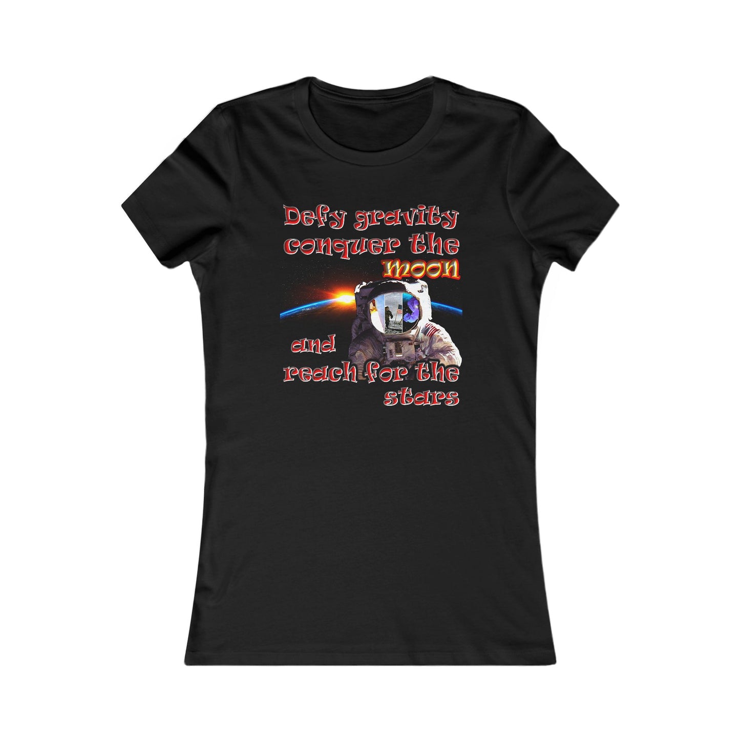 defy conquer reach - Women's Favorite Tee