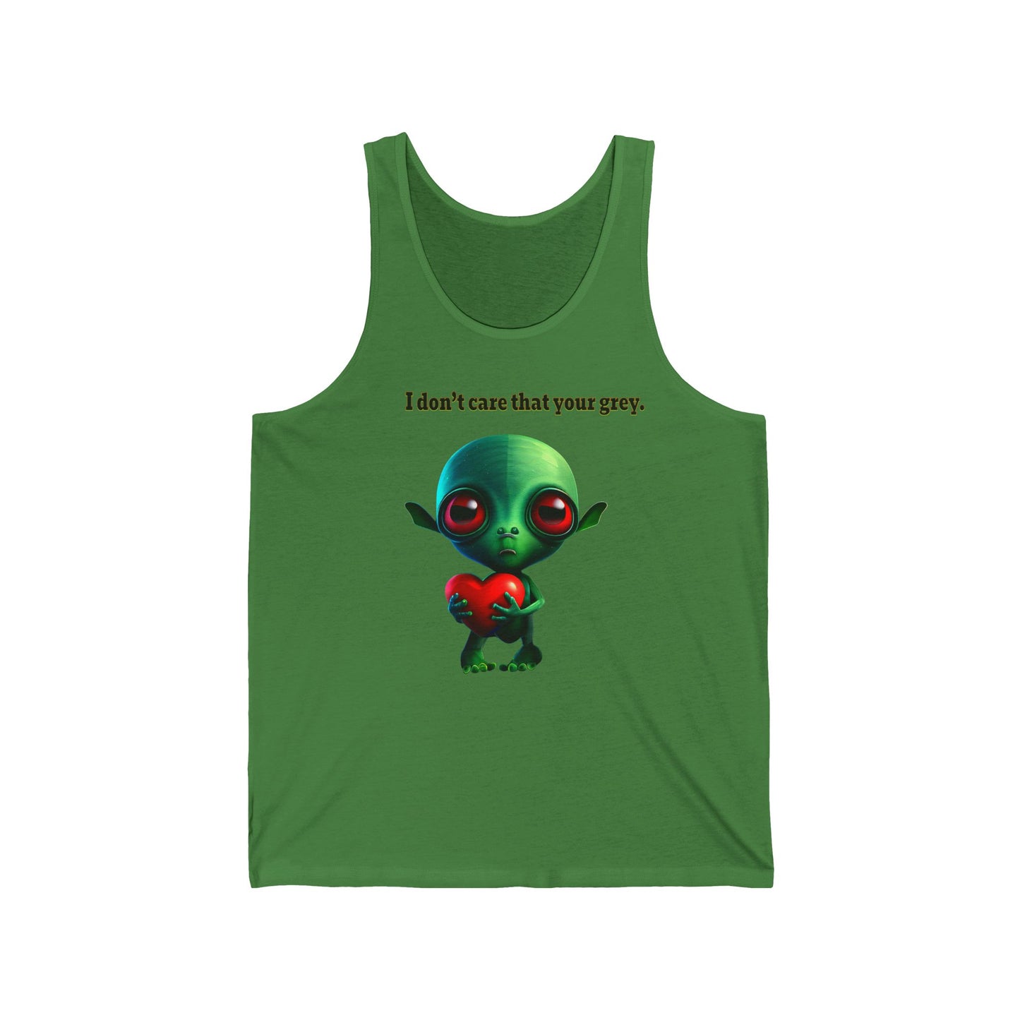 I don't care that your grey - Unisex Jersey Tank