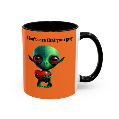 I don't care that your grey - Accent Mug (crusta)