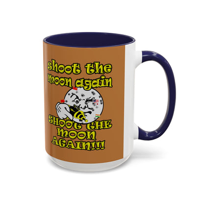 shoot the moon again - Accent Mug (light brown)