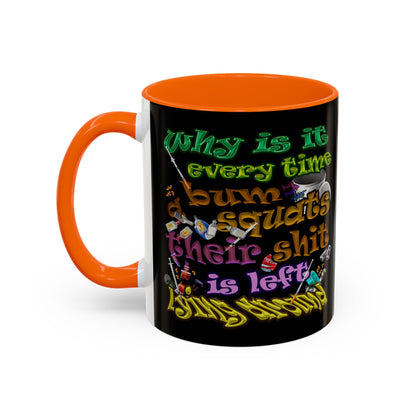 the bum's shit - Accent Mug (black)