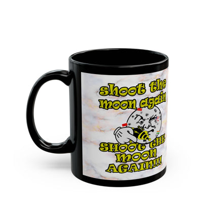 shoot the moon again - Black Mug (white marble)