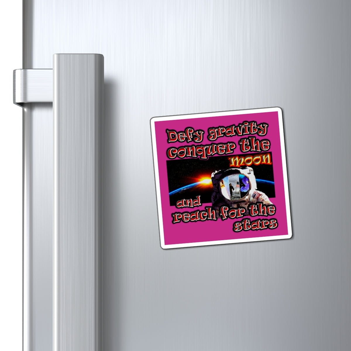 defy conquer reach - Magnets - (pink)