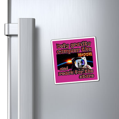 defy conquer reach - Magnets - (pink)