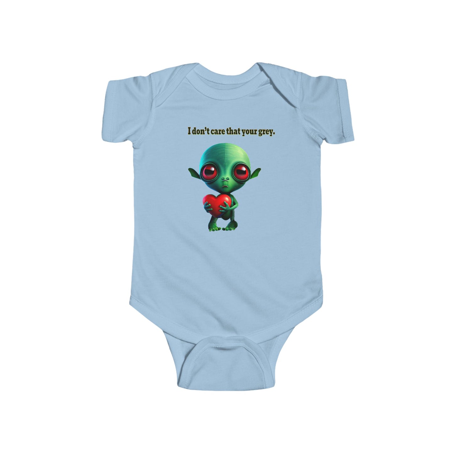 I don't care that your grey - Infant Fine Jersey Bodysuit