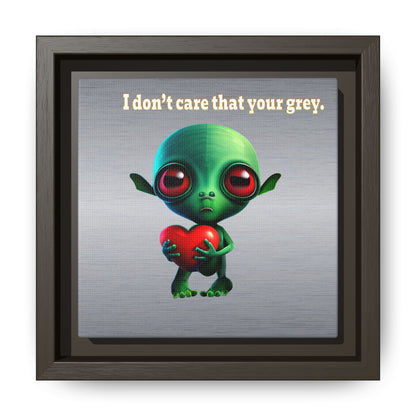 I don't care that your grey - framed canvas art (brushed nickel)