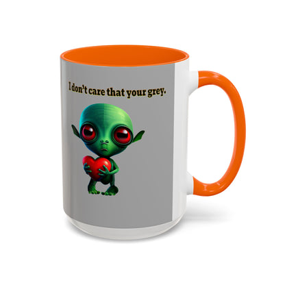 I don't care that your grey - Accent Mug (light grey)