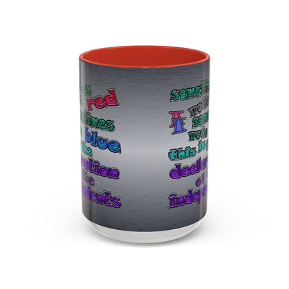 declaration of the independents - Accent Mug (brushed nickel)
