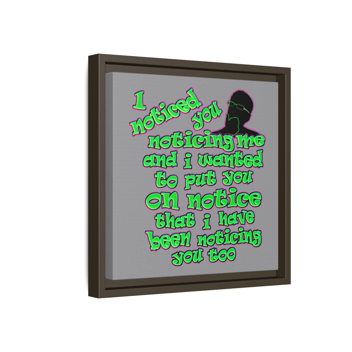 noticed you noticing - framed canvas art (grey)