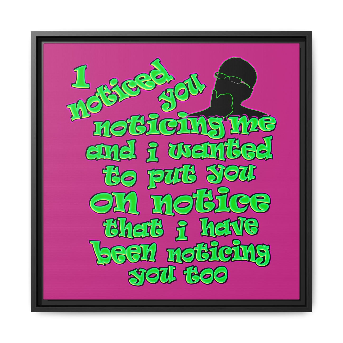 noticed you noticing - framed canvas art (pink)