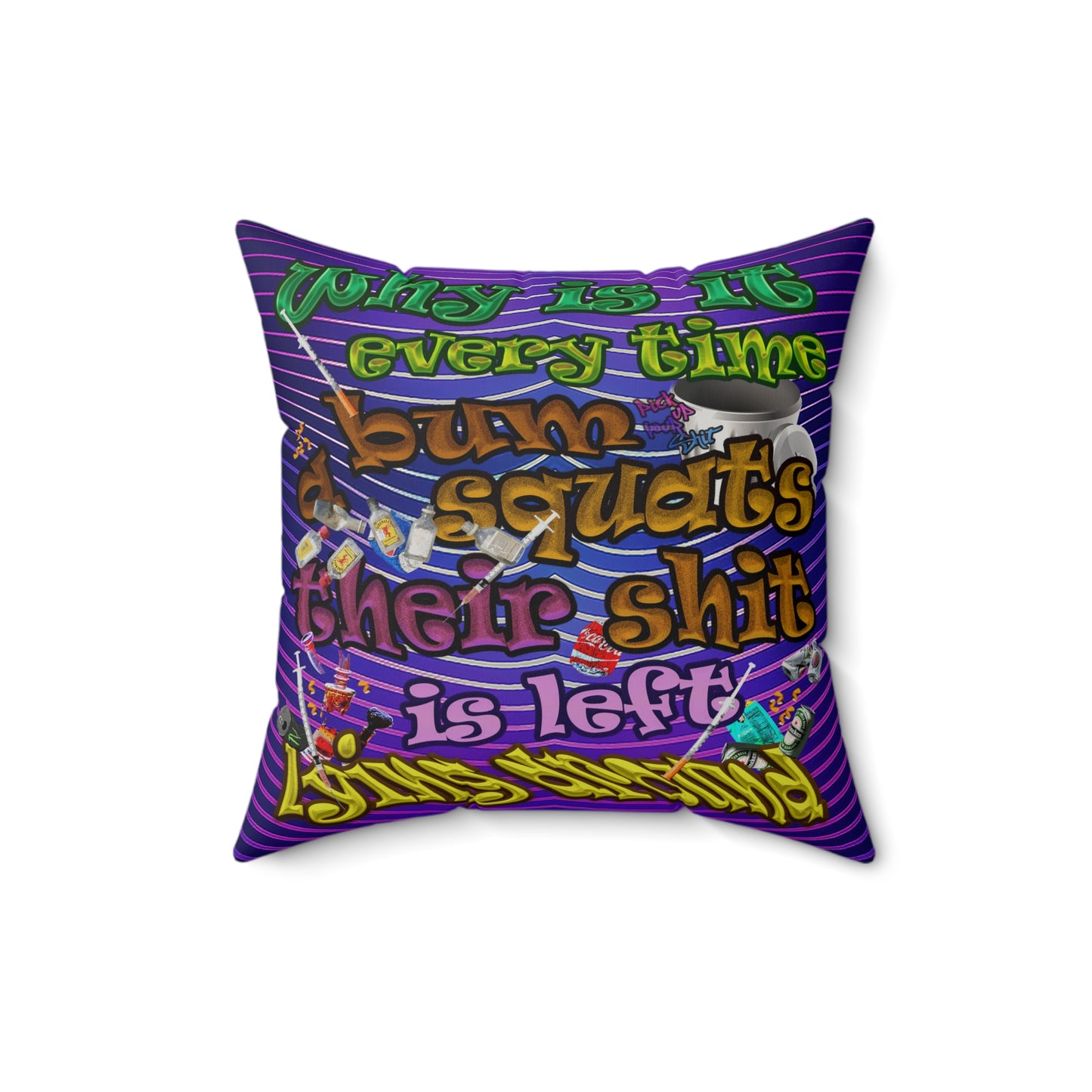 the bum's shit - Faux Suede Square Pillow - (purple wave)
