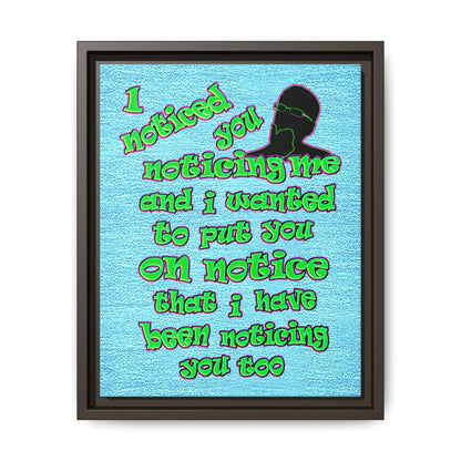 noticed you noticing - framed canvas art (faded blue)
