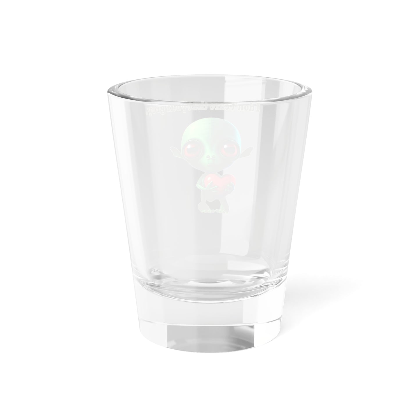 I don't care that your grey - Shot Glass