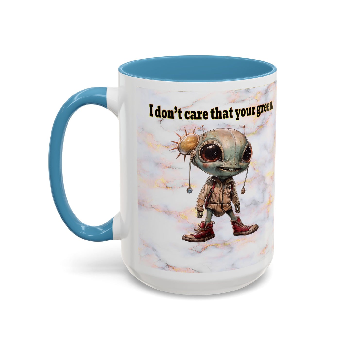 I don't care that your grey - Accent Mug (white marble)
