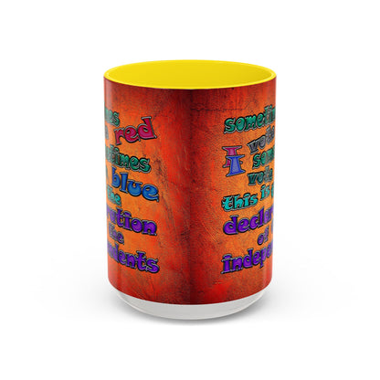 declaration of the independents - Accent Mug (burnt orange)
