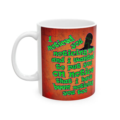 noticed you noticing - White Mug (burnt orange)