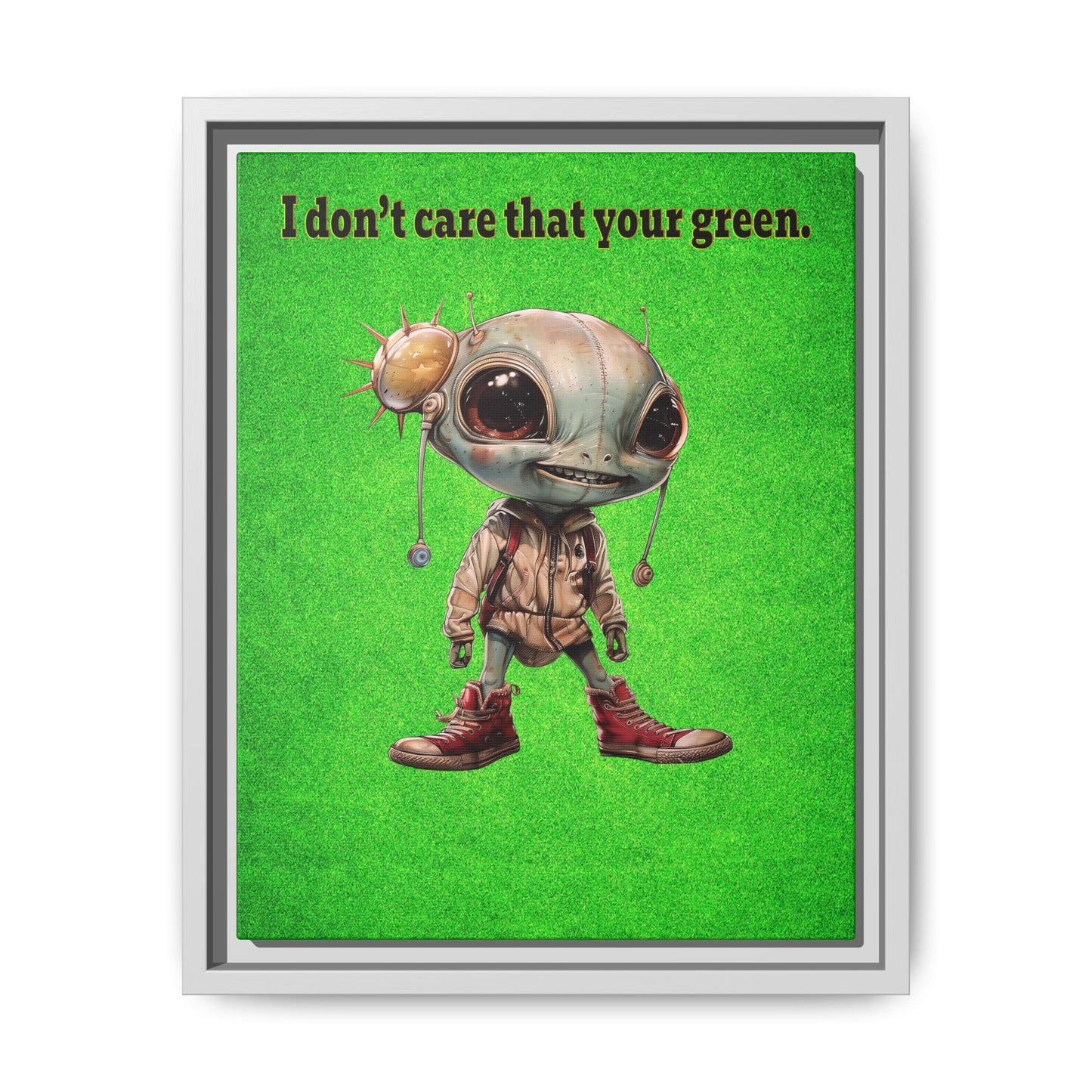 I don't care that your green - framed canvas art (green turf)