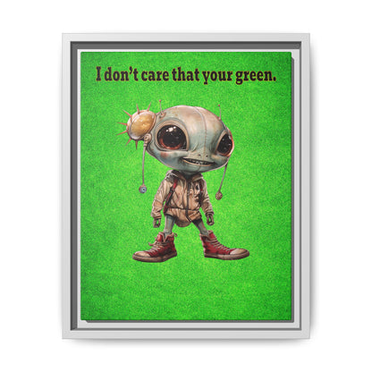 I don't care that your green - framed canvas art (green turf)