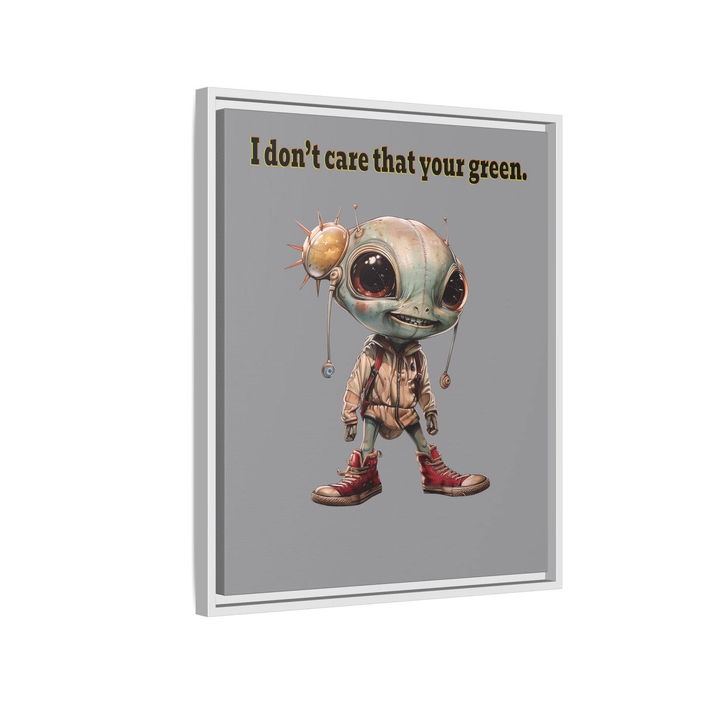 I don't care that your green - framed canvas art (grey)