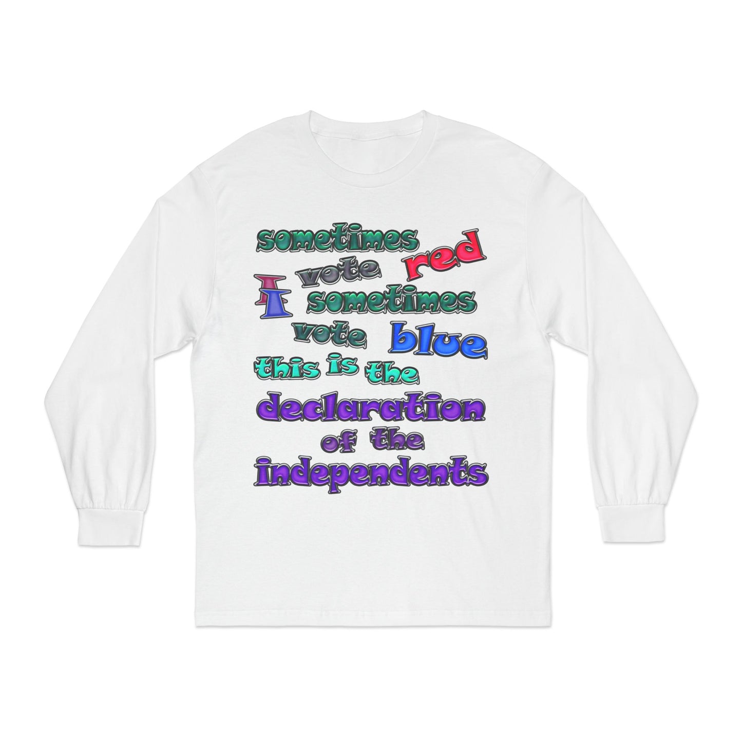 declaration of the independents - Unisex Classic Long Sleeve T-Shirt