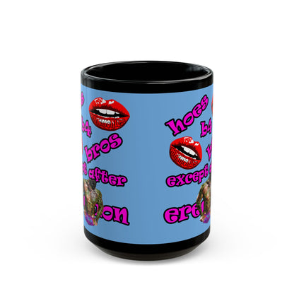 hoes b4 bros - Black Mug (light blue)