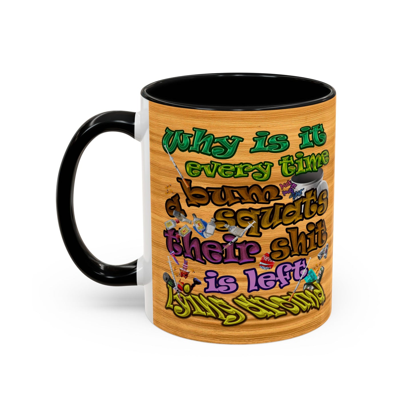 the bum's shit - Accent Mug (butterscotch wood finish)