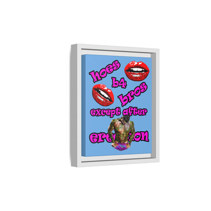 hoes b4 bros - framed canvas art (light blue)