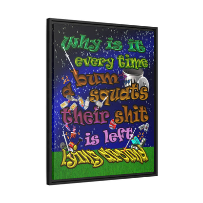 the bum's shit - framed canvas art ('snoops' background)