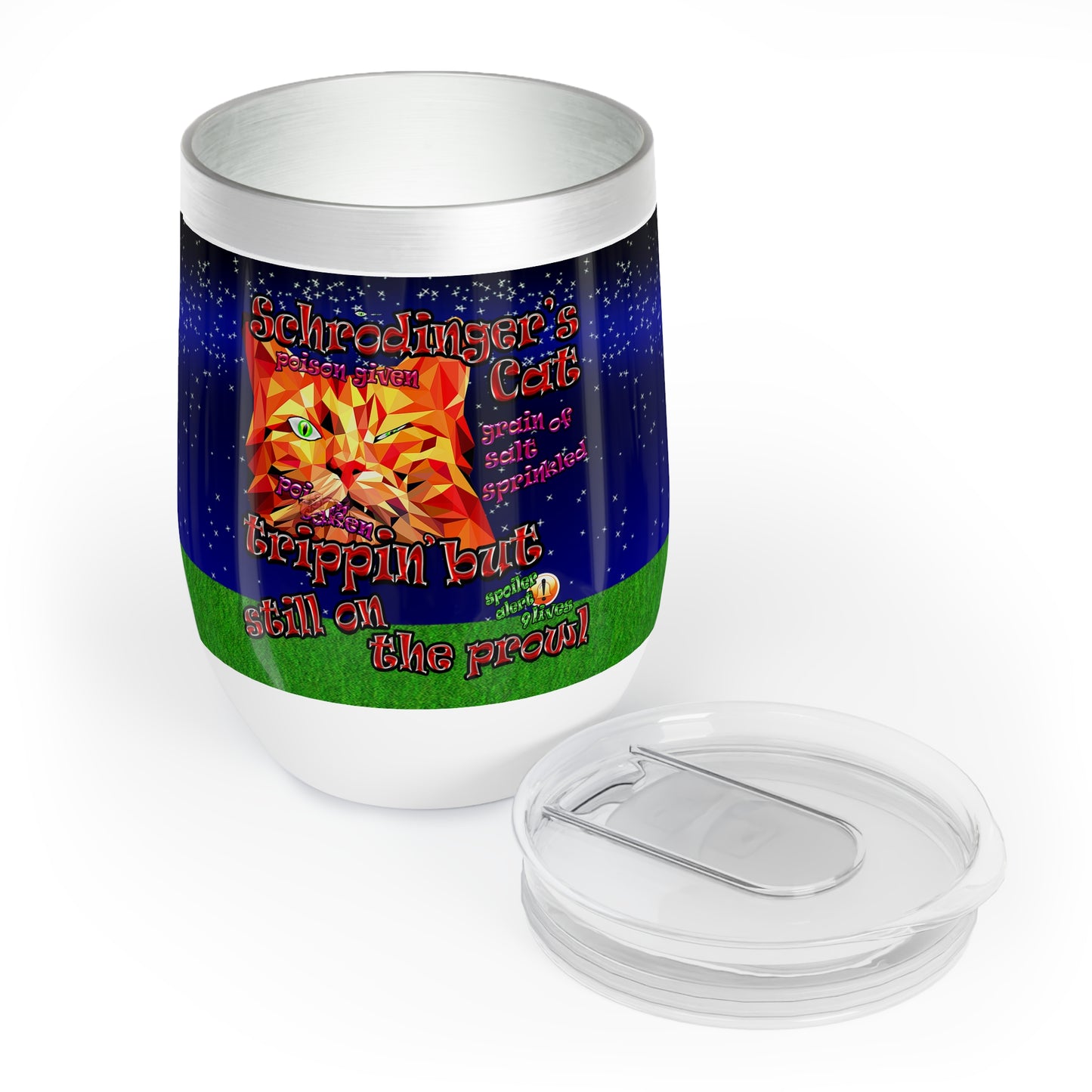 schrodinger's cat - Chill Wine Tumbler ('snoops' background)