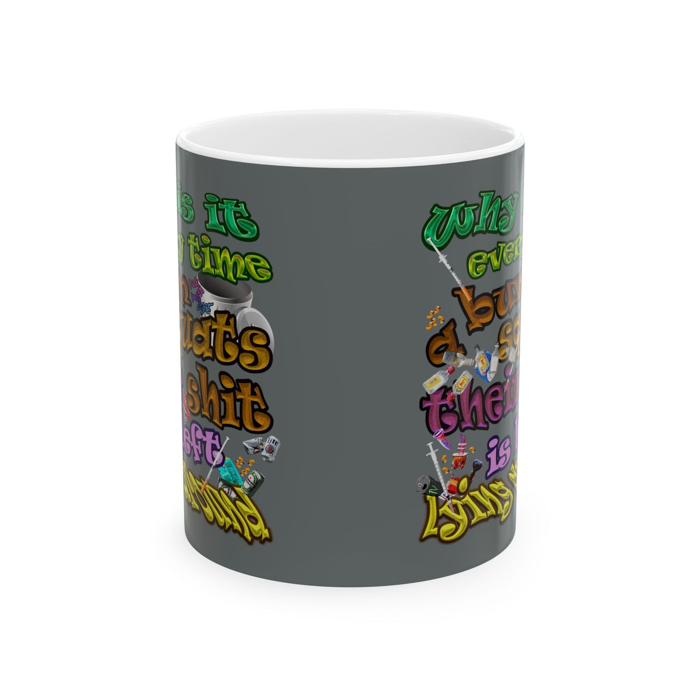 the bum's shit - White Mug (dark grey)