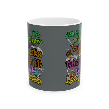 the bum's shit - White Mug (dark grey)
