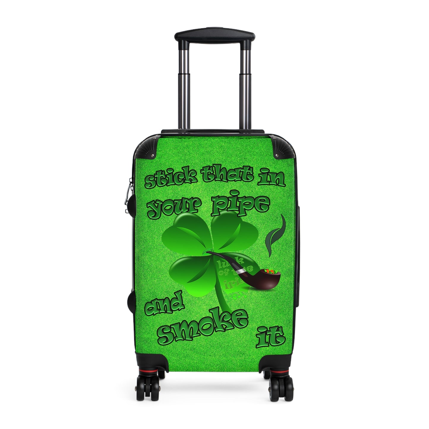 stick that in your pipe and smoke it - Suitcase (green turf)