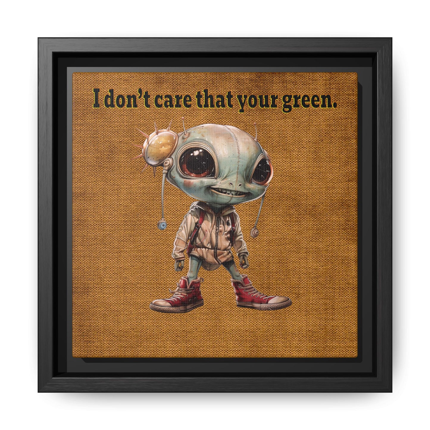 I don't care that your green - framed canvas art (brown papyrus)